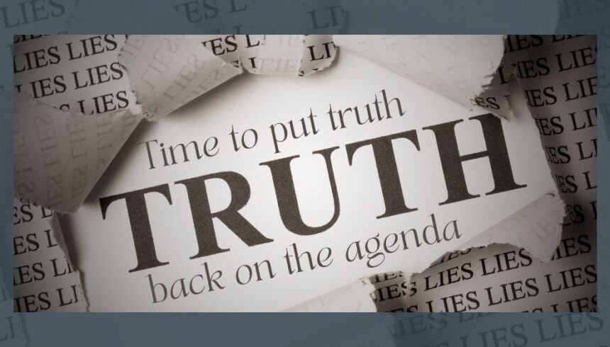 Time to put truth back on the agenda